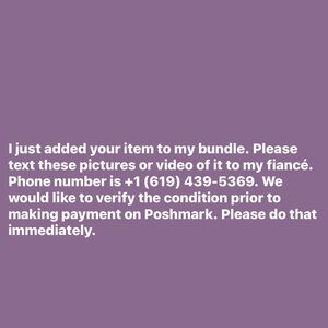 Pls send pics of the items that i added to bundle @ +1 619 439 5369